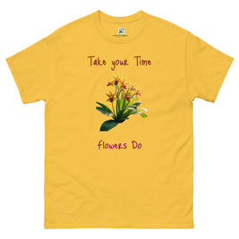 Take Your Time - Unisex classic tee