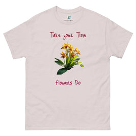 Take Your Time - Unisex classic tee