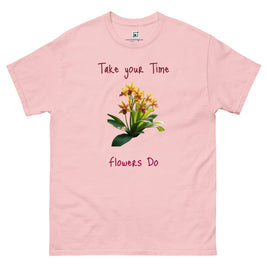 Take Your Time - Unisex classic tee
