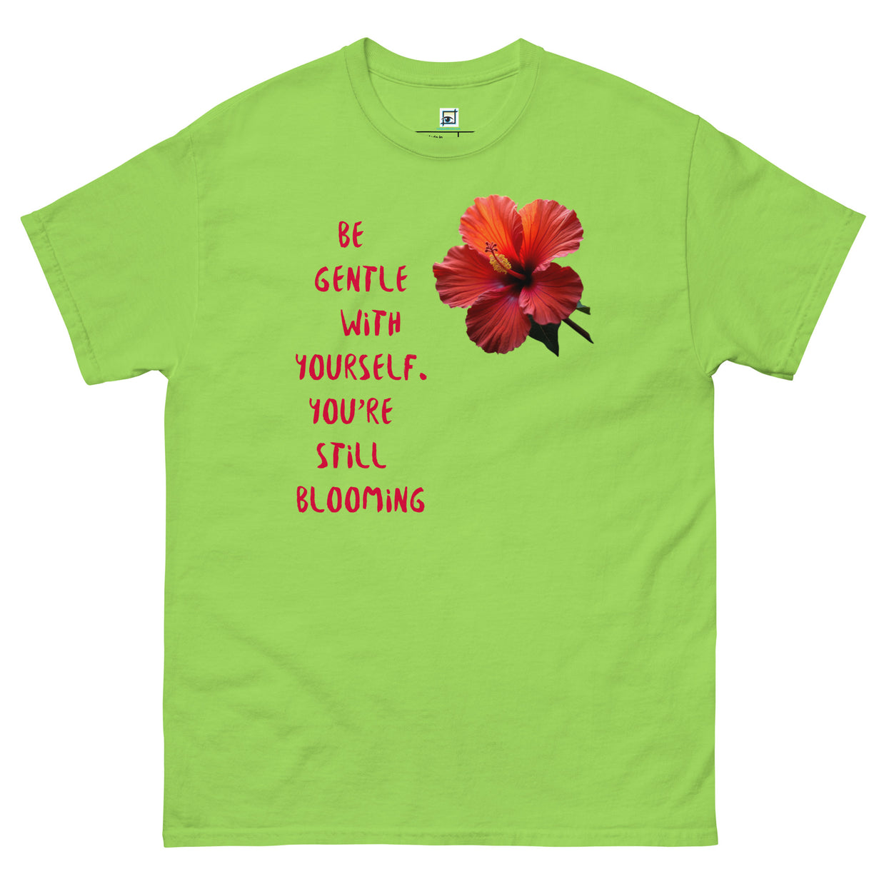 Be Gentle - Unisex classic tee
