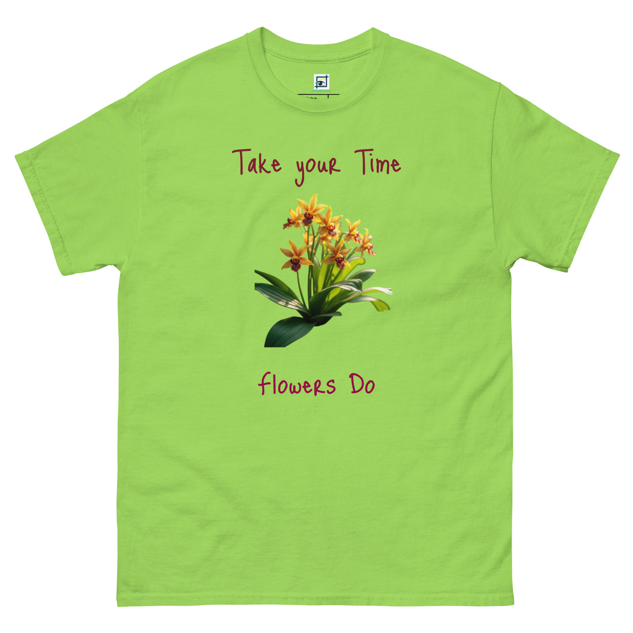 Take Your Time - Unisex classic tee