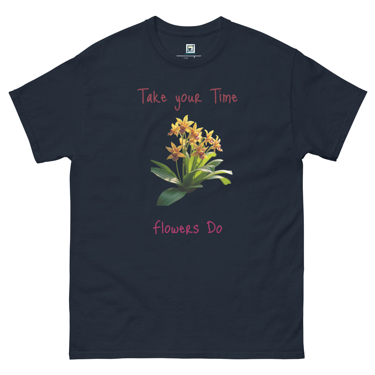 Take Your Time - Unisex classic tee